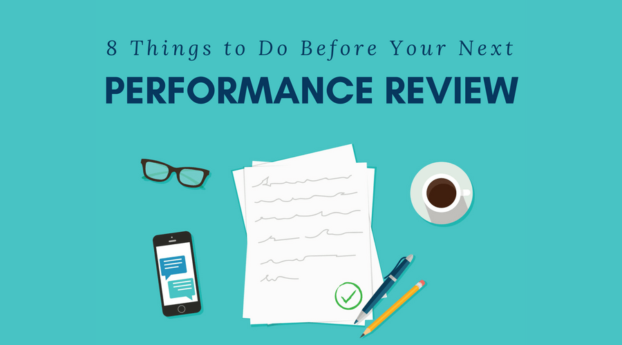graphic of 8 things to do before your next performance review