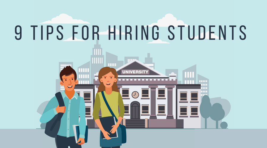 Tips for Hiring Students