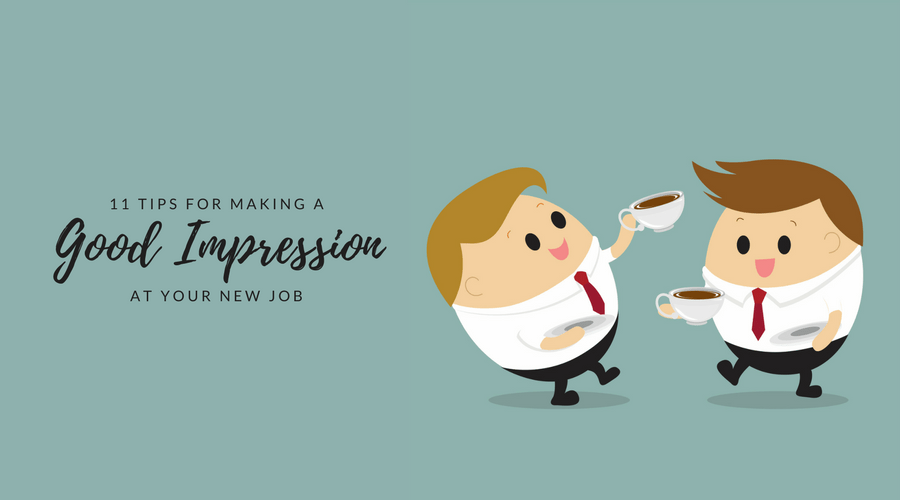 11 tips for making a good impression at your new job illustration