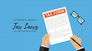 19 Weird & Wacky Tax Laws