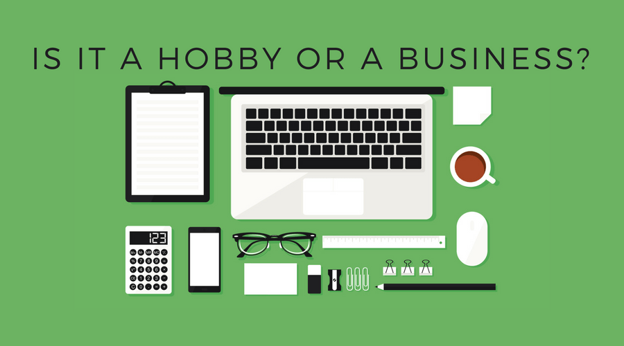 is it a hobby or a business?