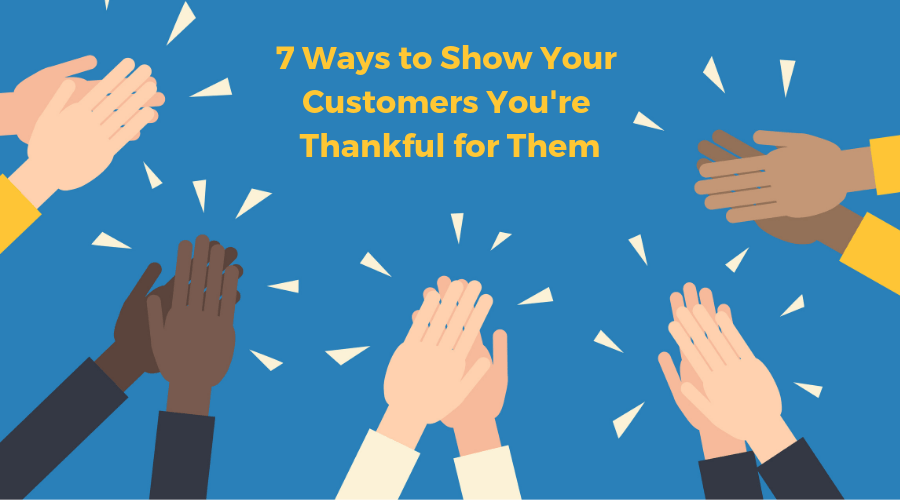 7 ways to thank customers graphic